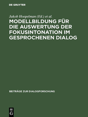 cover image of Modellbildung für die Auswertung der Fokusintonation im gesprochenen Dialog